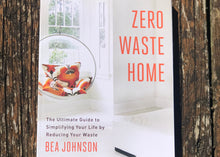 Load image into Gallery viewer, Zero Waste Home Book